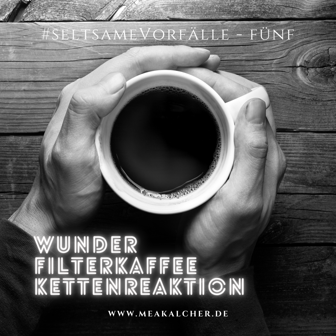 #Filterkaffee #Wunder #Kettenreaktion